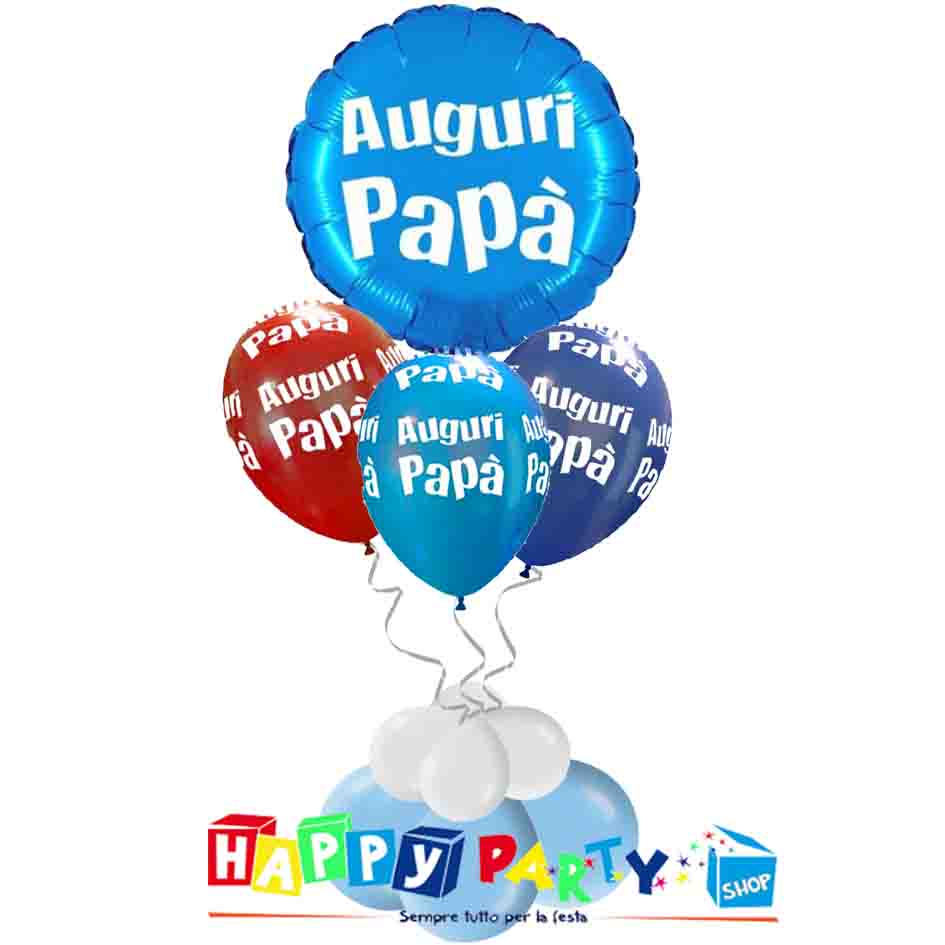 Composizione mylar Palloncini Festa del papà Happy Party Shop